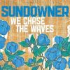 Sundowner歌曲歌詞大全_Sundowner最新歌曲歌詞