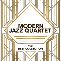 Modern Jazz Quartet - The Best Collection