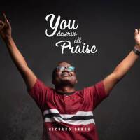 You Deserve All Praise