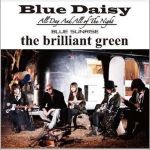 Blue Daisy (Single)專輯_The Brilliant GreenBlue Daisy (Single)最新專輯