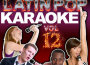 Latin Pop Karaoke, Vol. 12專輯_The Hit CrewLatin Pop Karaoke, Vol. 12最新專輯
