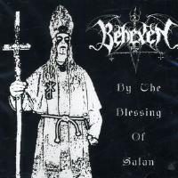 By the Blessing of Satan專輯_BehexenBy the Blessing of Satan最新專輯