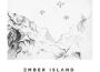 Ember Island最新歌曲_最熱專輯MV_圖片照片