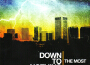 The Most專輯_Down to NothingThe Most最新專輯