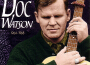 The Best of Doc Watson 1964-1968專輯_Doc WatsonThe Best of Doc Watson 1964-1968最新專輯