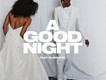 A Good Night