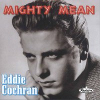 Mighty Mean專輯_Eddie CochranMighty Mean最新專輯