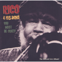 You Must Be Crazy專輯_RicoYou Must Be Crazy最新專輯