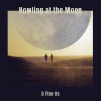 D Fine Us歌曲歌詞大全_D Fine Us最新歌曲歌詞