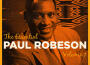 The Very Best of Paul Robeson, Pt. 1專輯_Paul RobesonThe Very Best of Paul Robeson, Pt. 1最新專輯