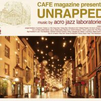 Unrapped專輯_Acro Jazz LaboratoriUnrapped最新專輯