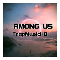 TrapMusicHD歌曲歌詞大全_TrapMusicHD最新歌曲歌詞