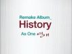 History - As One ??
