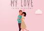 My Love (Afro Version)專輯_ShegxyMy Love (Afro Version)最新專輯