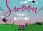 Swoon – Piano Rapture專輯_Tim StorySwoon – Piano Rapture最新專輯