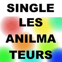 Les Anilmateurs最新歌曲_最熱專輯MV_圖片照片