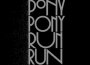 You need Pony Pony Run Run (bonus version)專輯_Pony Pony Run RunYou need Pony Pony Run Run (bonus version)最新專輯