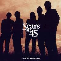 Give Me Something EP專輯_Scars On 45Give Me Something EP最新專輯