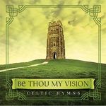 Be Thou My Vision: C