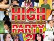 High Party 2