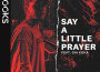 Say A Little Prayer專輯_BrooksSay A Little Prayer最新專輯