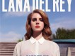 Lana Del Rey歌曲歌詞大全_Lana Del Rey最新歌曲歌詞