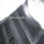 SPINALCORD 2專輯_SPINALCORDSPINALCORD 2最新專輯