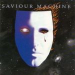 Saviour Machine最新歌曲_最熱專輯MV_圖片照片