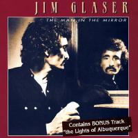 Man in the Mirror專輯_Jim GlaserMan in the Mirror最新專輯