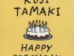 HAPPY BIRTHDAY_愛だったん