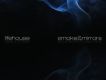 Smoke & Mirrors (Del