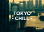 TOKYO - CHILL - (Explicit)專輯_神はサイコロを振らないTOKYO - CHILL - (Explicit)最新專輯