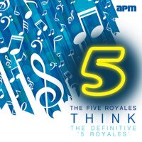 Think - The Definitive '5 Royales'
