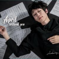 April Withou You
