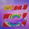 When U