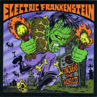 Conquers the World專輯_Electric FrankensteiConquers the World最新專輯