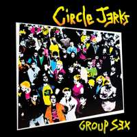 Group Sex (TRUST Edition)專輯_Circle JerksGroup Sex (TRUST Edition)最新專輯