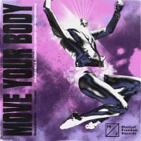 Move Your Body (RAIZHELL Remix) (Sped Up Version)