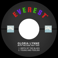 Birth of the Blues / Young and Foolish專輯_Gloria LynneBirth of the Blues / Young and Foolish最新專輯