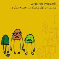 A Lecture On Geek Mythology