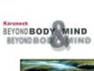 超越肉體和靈魂(Beyond Body