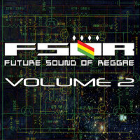 Future Sound Of Reggae Volume 2專輯_RebelutionFuture Sound Of Reggae Volume 2最新專輯