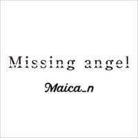 Missing angel (acoustic ver.) (missing angel (acou專輯_Maica_nMissing angel (acoustic ver.) (missing angel (acou最新專輯