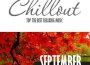 Chillout September  - Top 10 Autumn Relaxing C專輯_Seven24Chillout September  - Top 10 Autumn Relaxing C最新專輯