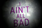 All Bad