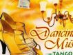 Dancing Music (Tango