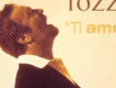 Umberto Tozzi歌曲歌詞大全_Umberto Tozzi最新歌曲歌詞