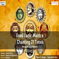 Good Luck Mantra Chanting 21 Times Navgrah Beej Mantra