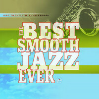 The Best Smooth Jazz Ever
