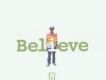 Believe